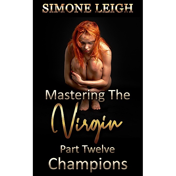 Champions (Mastering the Virgin, #12) / Mastering the Virgin, Simone Leigh