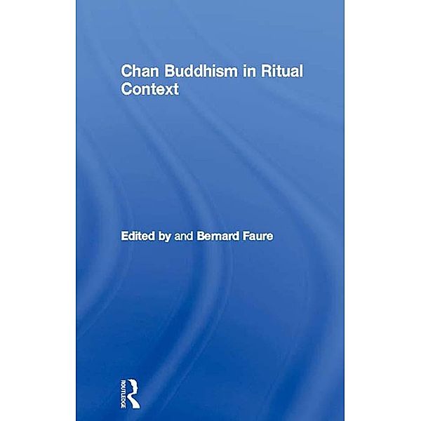 Chan Buddhism in Ritual Context