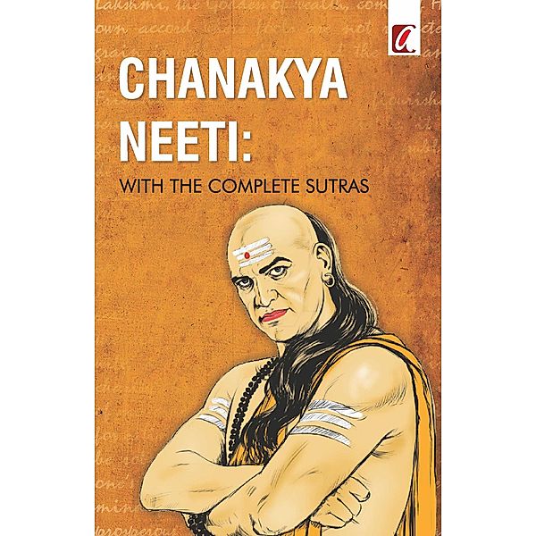 Chanakya Neeti / Adhyaya Books House LLP, Chanakya