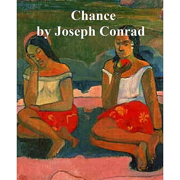 Chance, Joseph Conrad
