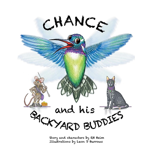 Chance and His Backyard Buddies, Rh Helm