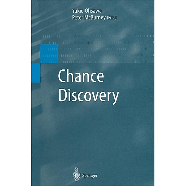 Chance Discovery / Advanced Information Processing