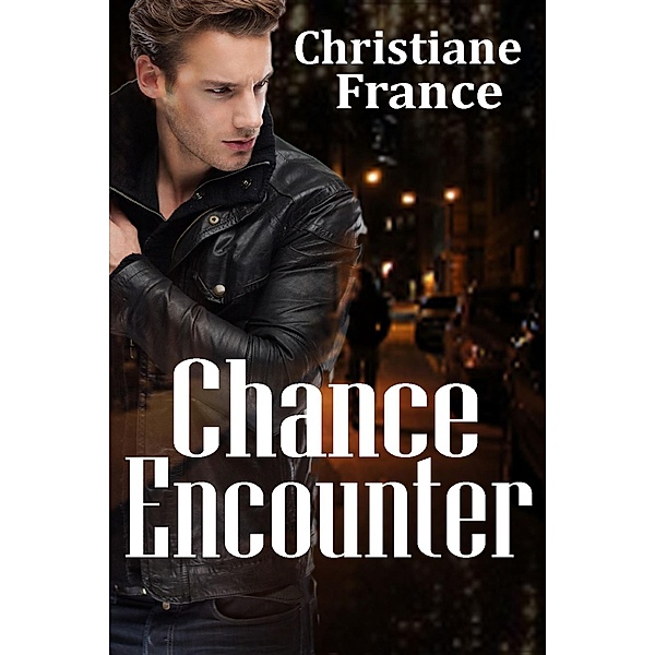 Chance Encounter, Christiane France