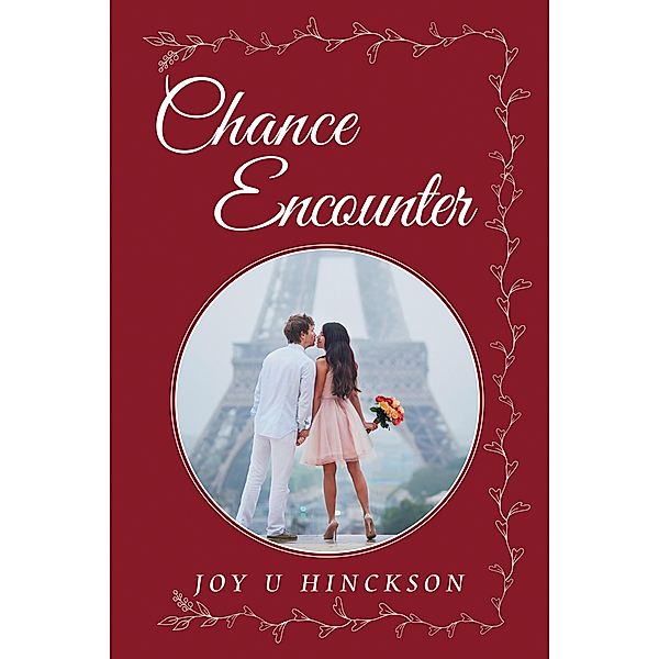 Chance Encounter, Joy U Hinckson