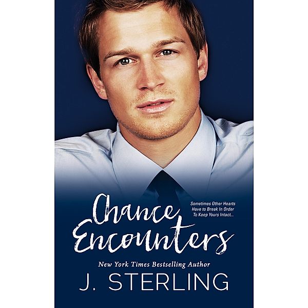 Chance Encounters, J. Sterling