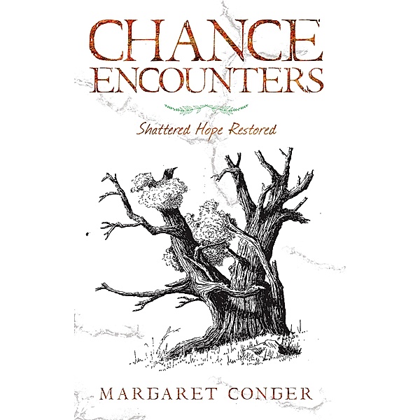 Chance Encounters, Margaret Conger