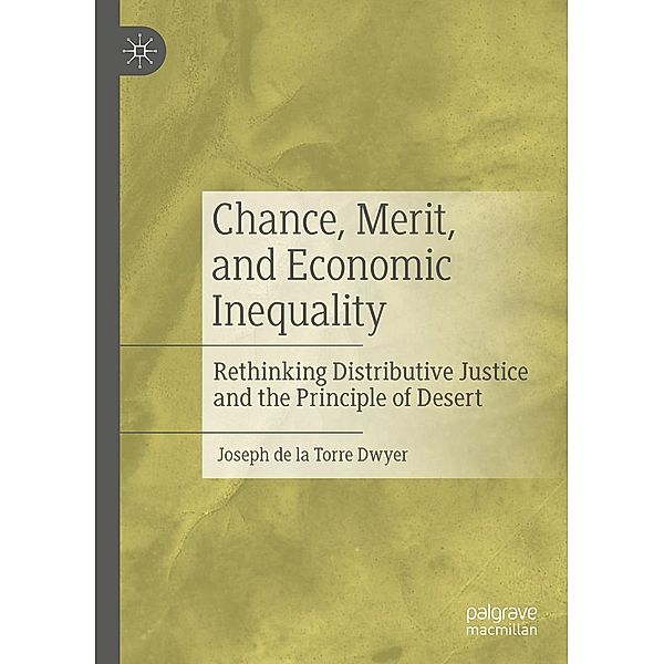 Chance, Merit, and Economic Inequality / Progress in Mathematics, Joseph de la Torre Dwyer
