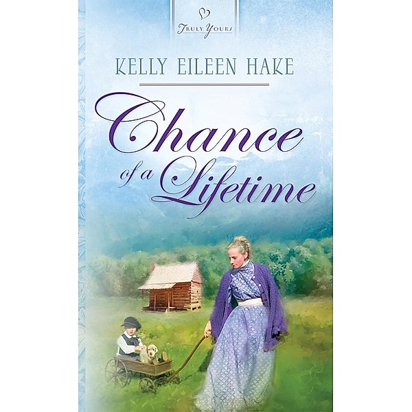 Chance Of A Lifetime, Kelly Eileen Hake