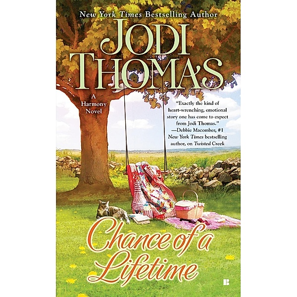 Chance of a Lifetime / Harmony Bd.5, Jodi Thomas