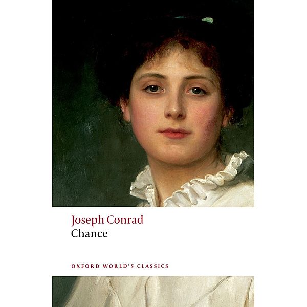 Chance / Oxford World's Classics, Joseph Conrad