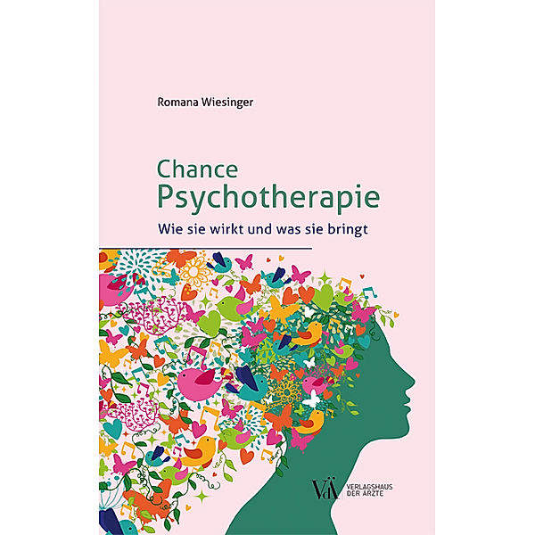 Chance Psychotherapie, Romana Wiesinger