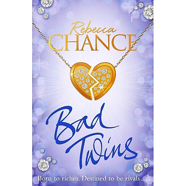 Chance, R: Bad Twins, Rebecca Chance