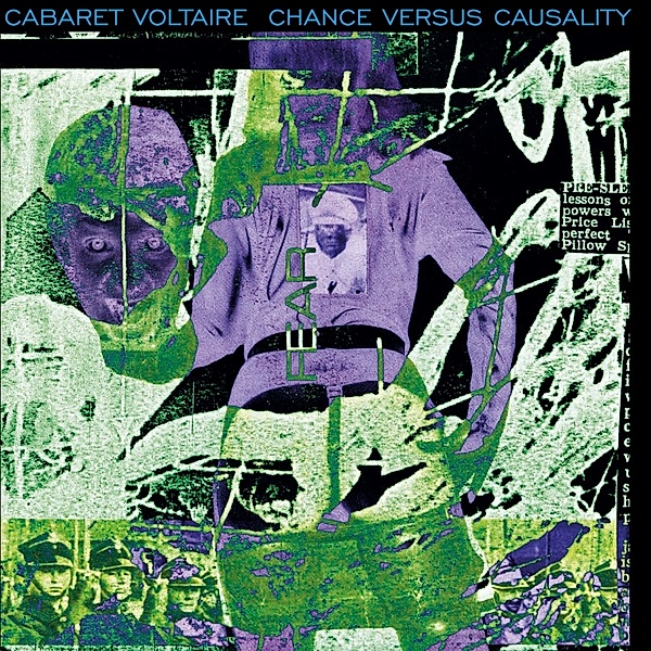 Chance Versus Causality, Cabaret Voltaire