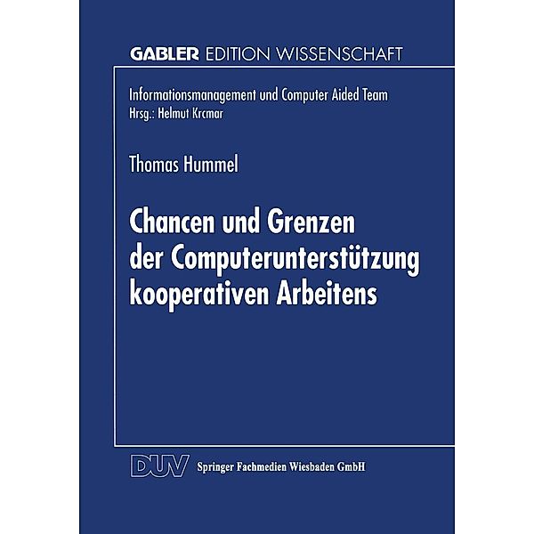 Chancen und Grenzen der Computerunterstützung kooperativen Arbeitens