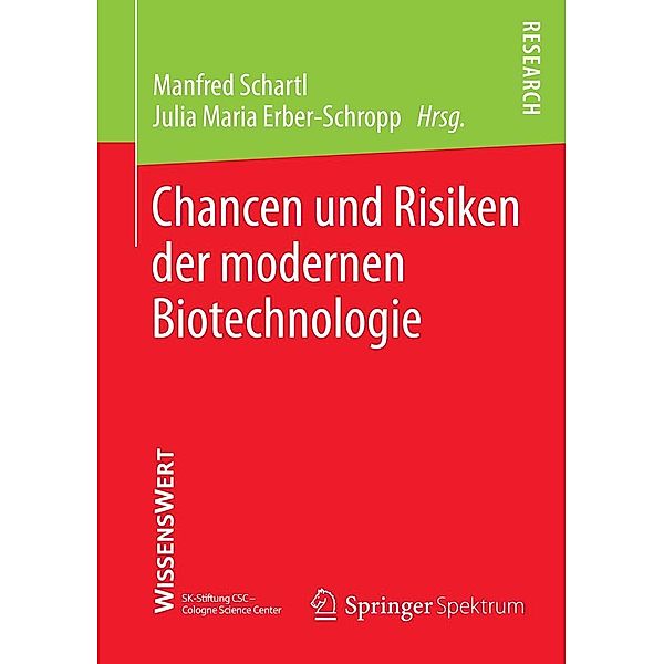 Chancen und Risiken der modernen Biotechnologie
