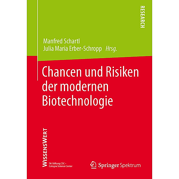 Chancen und Risiken der modernen Biotechnologie