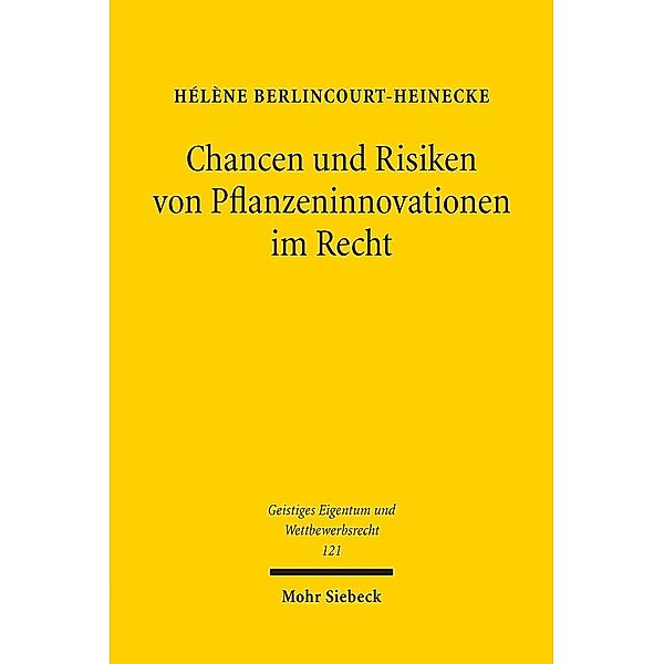 Chancen und Risiken von Pflanzeninnovationen im Recht, Hélène Berlincourt-Heinecke