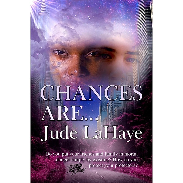 Chances Are... / Chance, Jude LaHaye