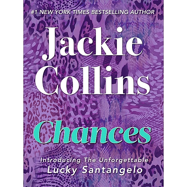 Chances / Chances, Inc., Jackie Collins