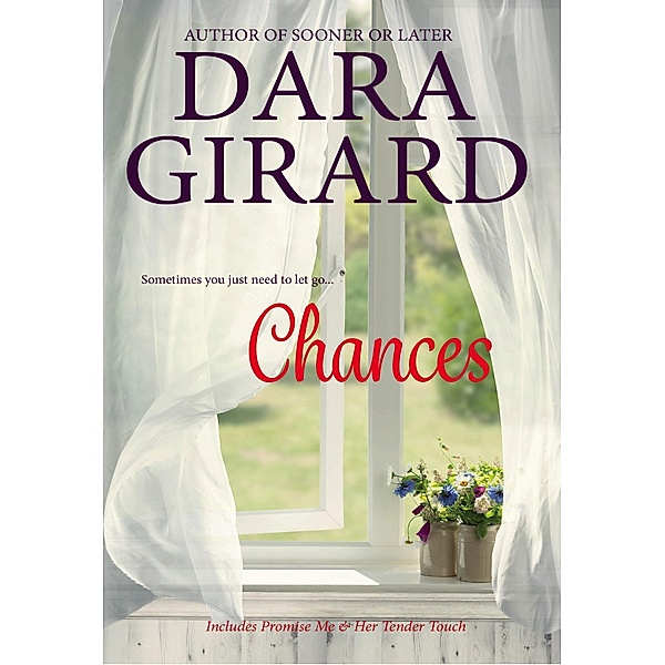 Chances: Two Book Collection, Dara Girard