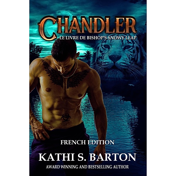 Chandler (103 pages, #2) / 103 pages, Kathi S. Barton