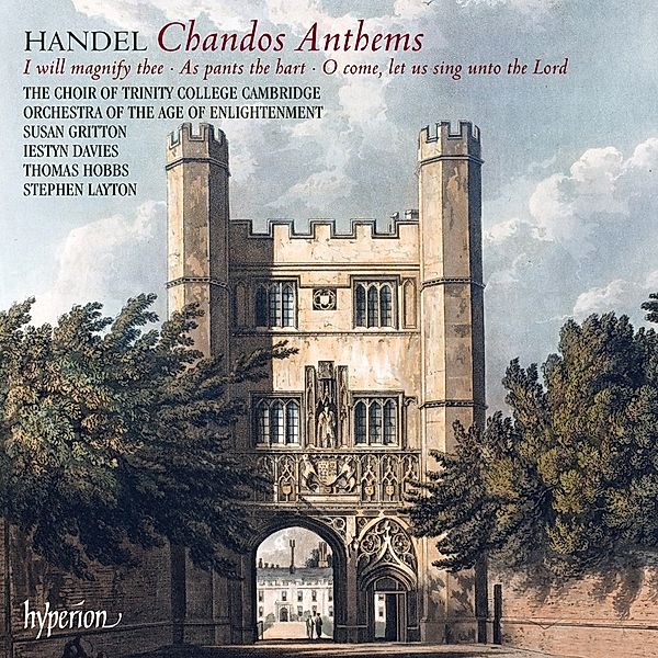Chandos Anthems Vol.2-Anthems 5a,6a & 8, Stephen Layton, Trinity College Choir