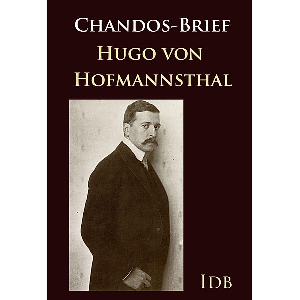 Chandos-Brief, Hugo Hofmannsthal