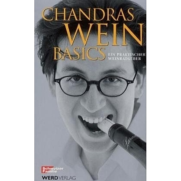 Chandras Wein Basics