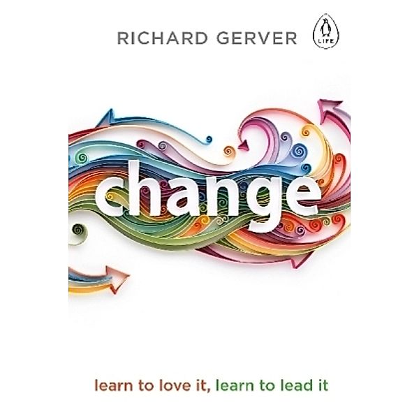 Change, Richard Gerver