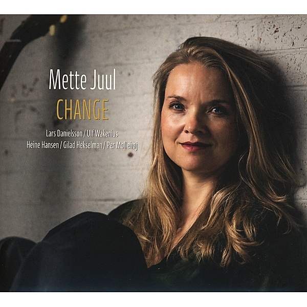Change, Mette Juul