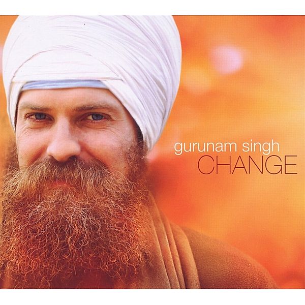 Change, Gurunam Singh
