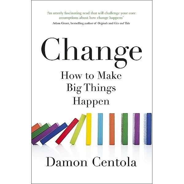 Change, Damon Centola