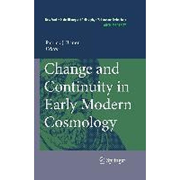 Change and Continuity in Early Modern Cosmology / Archimedes Bd.27