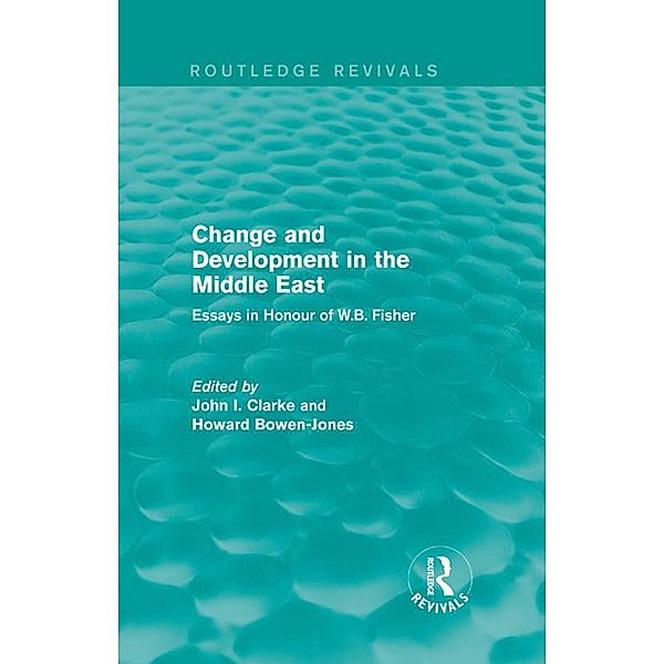 Change and Development in the Middle East (Routledge Revivals) / Routledge Revivals