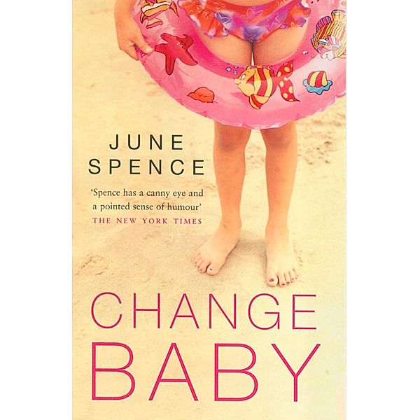 Change Baby, June Spence