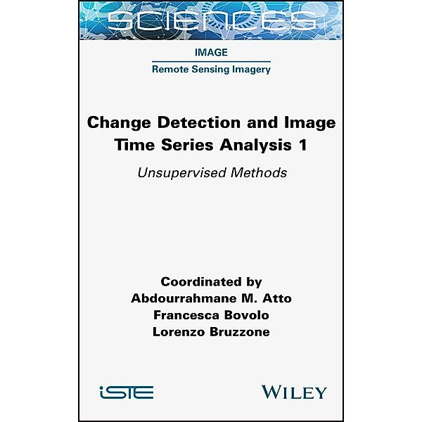 Change Detection and Image Time-Series Analysis 1