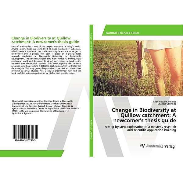 Change in Biodiversity at Quillow catchment: A newcomer's thesis guide, Chandrabali Karmakar, Michael Glemnitz