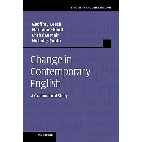 Change in Contemporary English / Studies in English Language, Geoffrey Leech