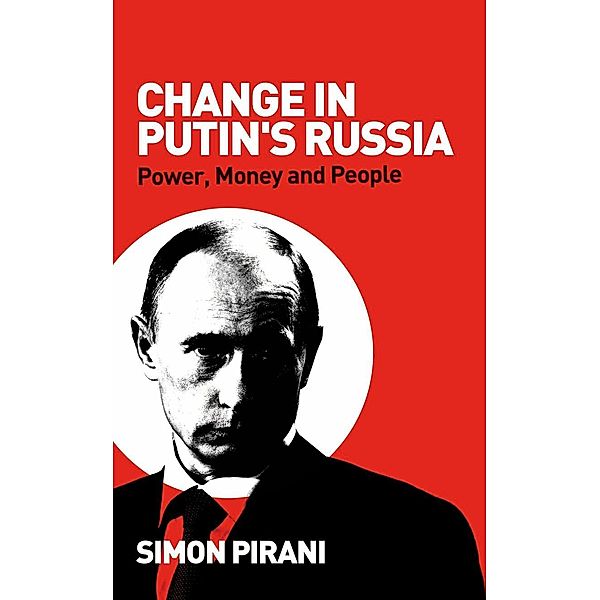 Change in Putin's Russia, Simon Pirani