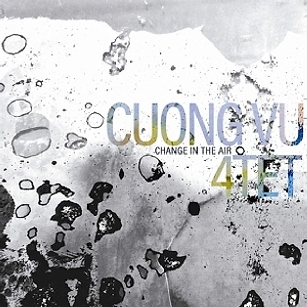 Change In The Air (Vinyl), Cuong Vu 4tet