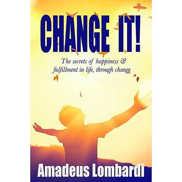 Change It!, Amadeus Lombardi