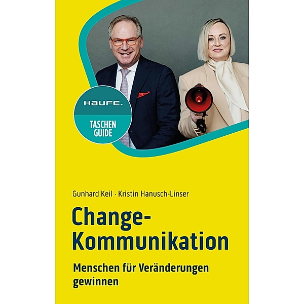 Change-Kommunikation, Gunhard Keil, Kristin Hanusch-Linser