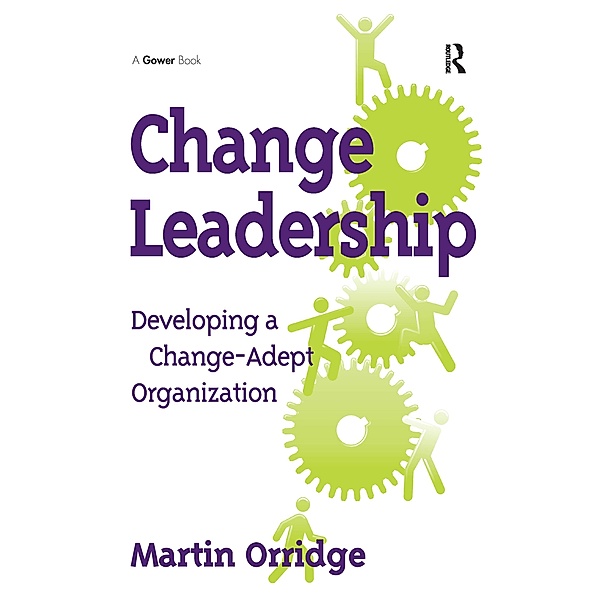 Change Leadership, Martin Orridge