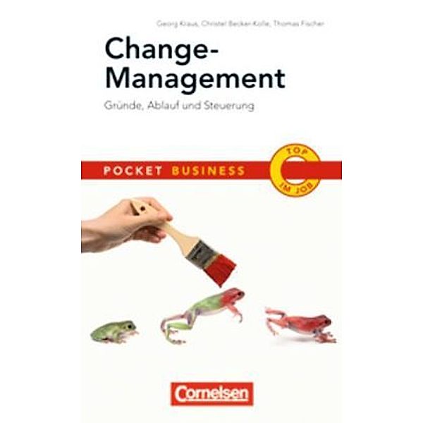 Change-Management, Georg Kraus, Christel Becker-Kolle, Thomas Fischer