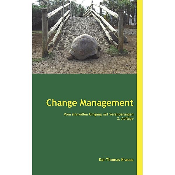 Change Management, Kai-Thomas Krause
