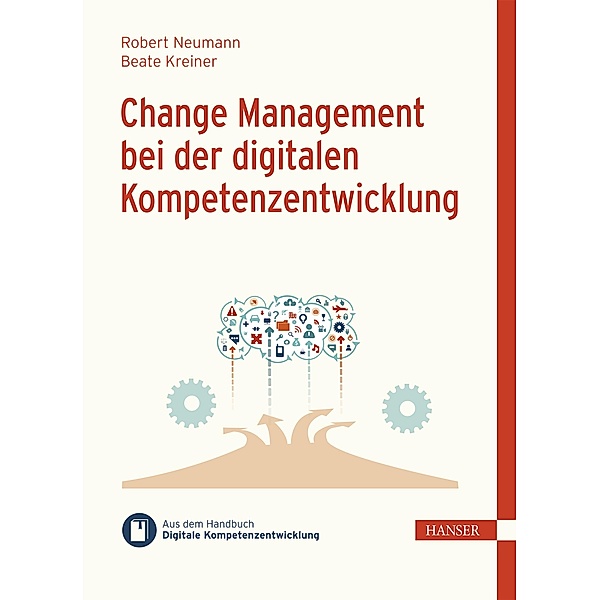 Change Management bei der digitalen Kompetenzentwicklung, Robert Neumann, MSc. Kreiner