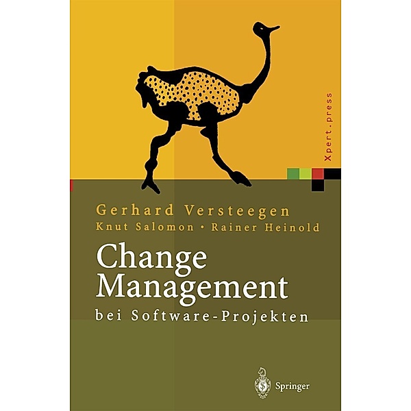 Change Management bei Software Projekten / Xpert.press, Gerhard Versteegen, Knut Salomon, Rainer Heinold