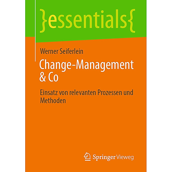 Change-Management & Co, Werner Seiferlein