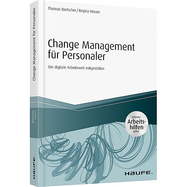 Change Management für Personaler, Thomas Bartscher, Regina Nissen