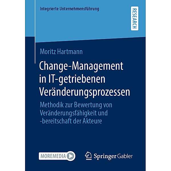 Change-Management in IT-getriebenen Veränderungsprozessen, Moritz Hartmann